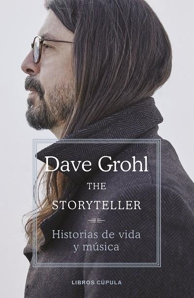 THE STORYTELLER. EDICIÓN TAPA BLANDA | 9788448041809 | GROHL, DAVE | Llibreria La Gralla | Llibreria online de Granollers