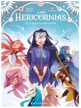 DIGNA HEREDERA DE MU, LA LAS HERICORNIAS 02. LA | 9788467970647 | KID TOUSSAINT ;  ALVAREZ, VERONICA | Llibreria La Gralla | Librería online de Granollers