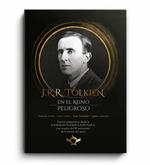 J.R.R. TOLKIEN EN EL REINO PELIGROSO | 9788410037175 | VV.AA.3 | Llibreria La Gralla | Llibreria online de Granollers