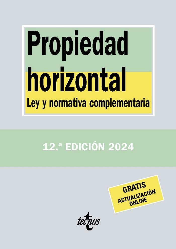 PROPIEDAD HORIZONTAL 2024 | 9788430991044 | EDITORIAL TECNOS | Llibreria La Gralla | Llibreria online de Granollers