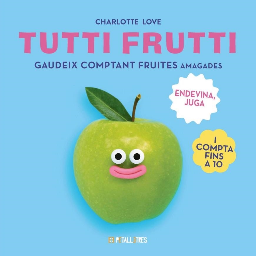 TUTTI FRUTTI | 9788419893307 | LOVE, CHARLOTTE | Llibreria La Gralla | Librería online de Granollers