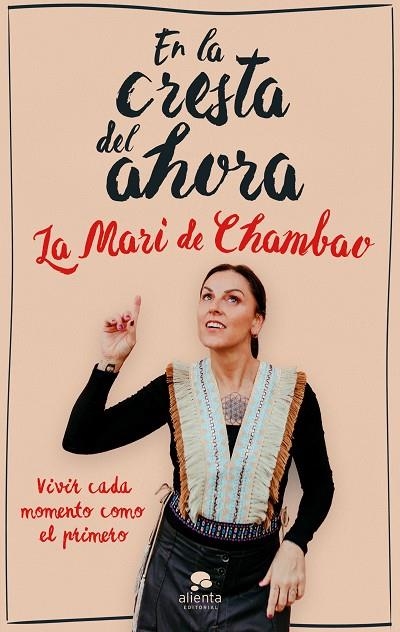 EN LA CRESTA DEL AHORA | 9788413443089 | LA MARI DE CHAMBAO | Llibreria La Gralla | Llibreria online de Granollers