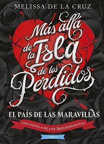 DESCENDIENTES, LOS   MÁS ALLÁ DE LA ISLA DE LOS PERDIDOS | 9788410029194 | CRUZ, MELISSA DE LA | Llibreria La Gralla | Llibreria online de Granollers