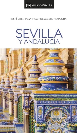 SEVILLA Y ANDALUCÍA (GUÍAS VISUALES) | 9780241721438 | VVAA | Llibreria La Gralla | Llibreria online de Granollers