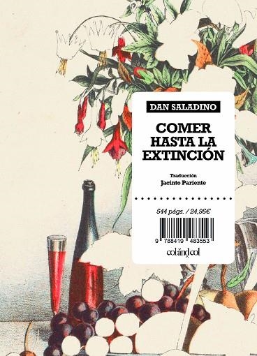 COMER HASTA LA EXTINCIÓN | 9788419483553 | SALADINO, DAN | Llibreria La Gralla | Llibreria online de Granollers