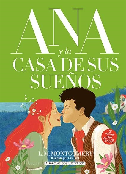 ANA Y LA CASA DE SUS SUEÑOS | 9788419599315 | MONTGOMERY, LUCY MAUD | Llibreria La Gralla | Llibreria online de Granollers