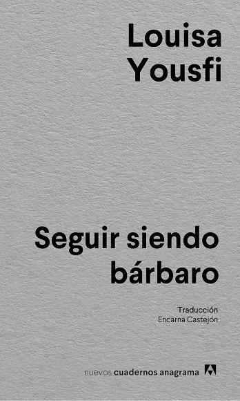 SEGUIR SIENDO BÁRBARO | 9788433927637 | YOUSFI, LOUISA | Llibreria La Gralla | Llibreria online de Granollers