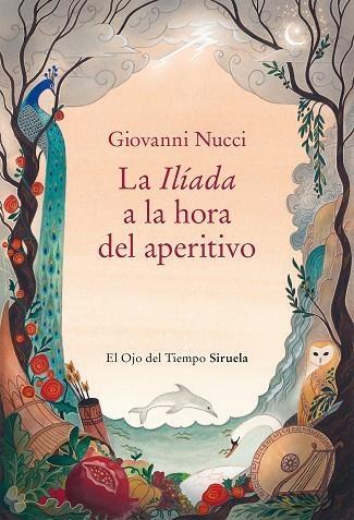 ILÍADA A LA HORA DEL APERITIVO, LA | 9788410183322 | NUCCI, GIOVANNI | Llibreria La Gralla | Llibreria online de Granollers