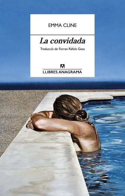 CONVIDADA, LA | 9788433927187 | CLINE, EMMA | Llibreria La Gralla | Librería online de Granollers