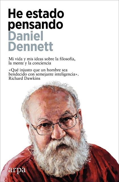 HE ESTADO PENSANDO | 9788410313125 | DENNETT, DANIEL | Llibreria La Gralla | Llibreria online de Granollers