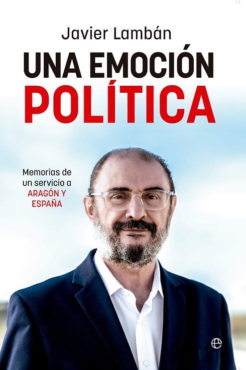 UNA EMOCIÓN POLÍTICA | 9788413848068 | LAMBÁN, JAVIER | Llibreria La Gralla | Llibreria online de Granollers