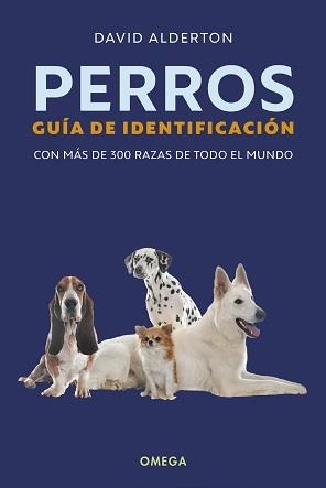 PERROS:GUIA DE IDENTIFICACION | 9788428217767 | ALDERTON, DAVID | Llibreria La Gralla | Llibreria online de Granollers