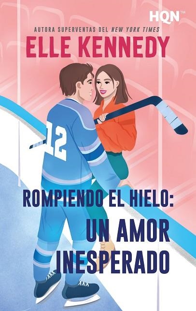 ROMPIENDO EL HIELO: UN AMOR INESPERADO (BOLSILLO) | 9788410628854 | KENNEDY, ELLE | Llibreria La Gralla | Llibreria online de Granollers