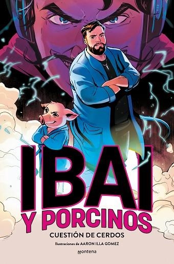 IBAI Y PORCINOS - CUESTIÓN DE CERDOS | 9788419975171 | LLANOS, IBAI | Llibreria La Gralla | Llibreria online de Granollers