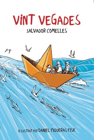 VINT VEGADES | 9788412896107 | COMELLES, SALVADOR | Llibreria La Gralla | Llibreria online de Granollers