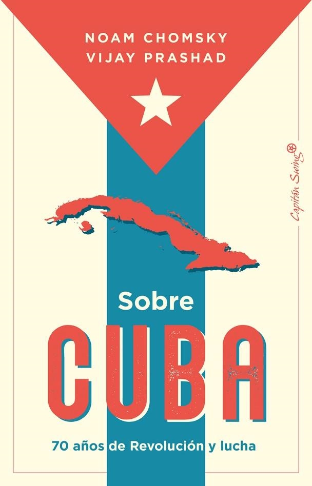 SOBRE CUBA | 9788412878608 | CHOMSKY, NOAM / PRASHAD, VIJAY | Llibreria La Gralla | Llibreria online de Granollers