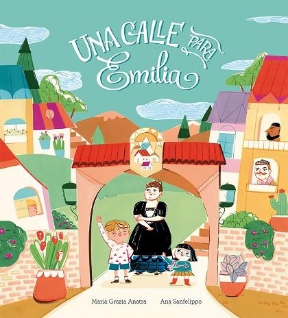 UNA CALLE PARA EMILIA | 9788410406056 | MARIA GRAZIA ANATRA | Llibreria La Gralla | Llibreria online de Granollers