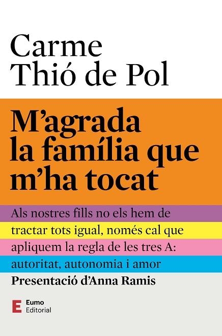 M'AGRADA LA FAMÍLIA QUE M'HA TOCAT | 9788497668453 | THIÓ DE POL, CARME ;  RAMIS ASSENS, ANNA | Llibreria La Gralla | Llibreria online de Granollers