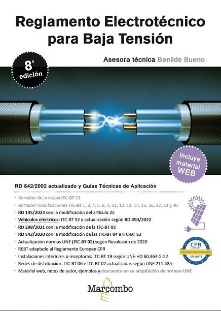 REGLAMENTO ELECTROTÉCNICO PARA BAJA TENSIÓN 8.ª EDICIÓN 2024 | 9788426738714 | BUENO GONZÁLEZ, BENILDE | Llibreria La Gralla | Llibreria online de Granollers