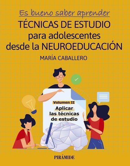 ES BUENO SABER APRENDER. TÉCNICAS DE ESTUDIO PARA ADOLESCENTES DESDE LA NEUROEDU | 9788436849707 | CABALLERO, MARÍA | Llibreria La Gralla | Llibreria online de Granollers