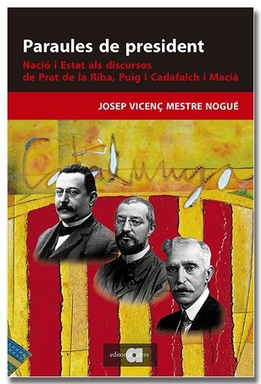 PARAULES DE PRESIDENT | 9788418618895 | MESTRE NOGUÉ, JOSEP VICENÇ | Llibreria La Gralla | Llibreria online de Granollers