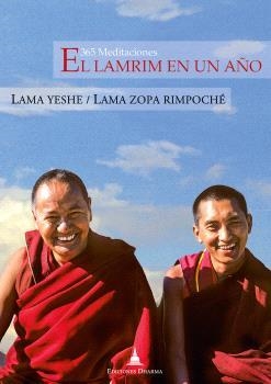 LAMRIM EN UN AÑO 365 MEDITACIONES, EL | 9788412603668 | LAMA YESHE; LAMA ZOPA RIMPOCHE | Llibreria La Gralla | Llibreria online de Granollers