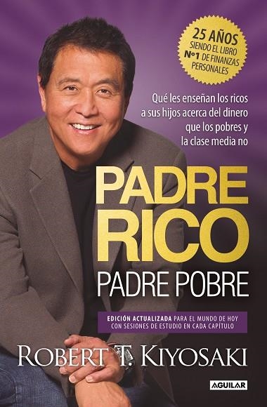 PADRE RICO, PADRE POBRE (EDICIÓN ESPECIAL AMPLIADA, ACTUALIZADA Y EN TAPA DURA) | 9788403524774 | KIYOSAKI, ROBERT T. | Llibreria La Gralla | Llibreria online de Granollers