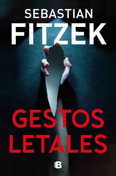 GESTOS LETALES | 9788466676892 | FITZEK, SEBASTIAN | Llibreria La Gralla | Llibreria online de Granollers