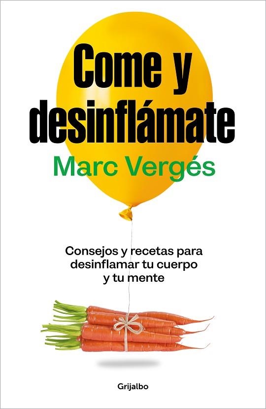 COME Y DESINFLÁMATE | 9788425367663 | VERGÉS, MARC | Llibreria La Gralla | Librería online de Granollers