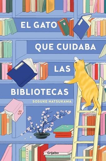 GATO QUE CUIDABA LAS BIBLIOTECAS, EL | 9788425367755 | NATSUKAWA, SOSUKE | Llibreria La Gralla | Librería online de Granollers