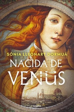 NACIDA DE VENUS | 9788425368295 | LLEONART DORMUÀ, SÒNIA | Llibreria La Gralla | Librería online de Granollers