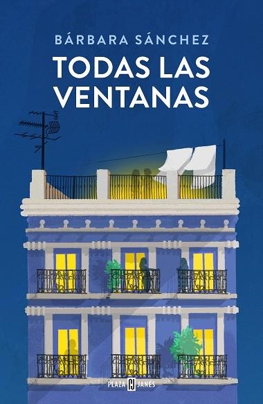 TODAS LAS VENTANAS | 9788401035272 | SÁNCHEZ, BÁRBARA | Llibreria La Gralla | Librería online de Granollers