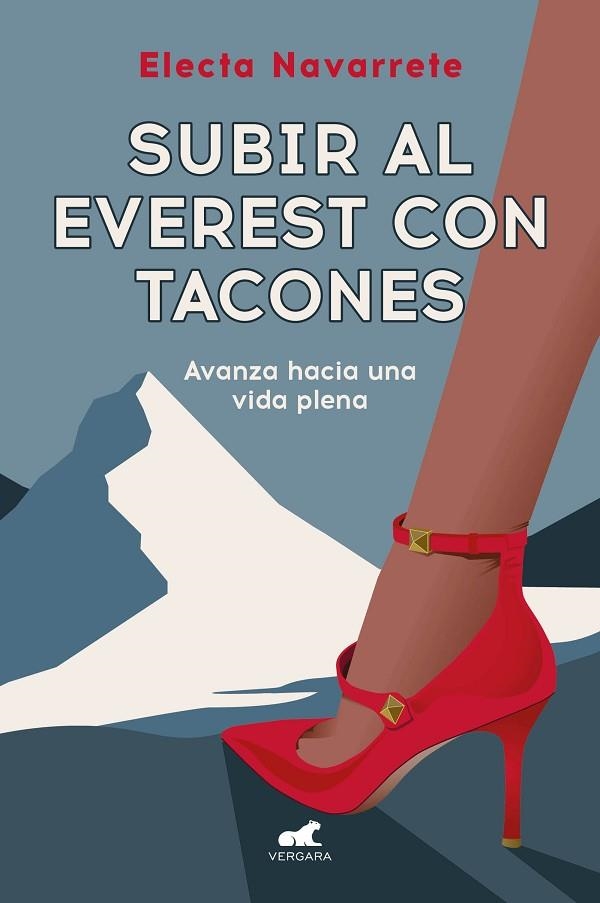 SUBIR AL EVEREST CON TACONES | 9788419820372 | NAVARRETE, ELECTA | Llibreria La Gralla | Llibreria online de Granollers