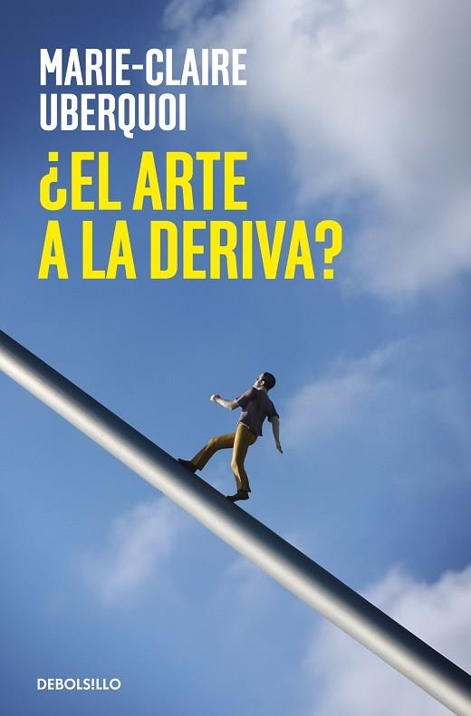 ¿EL ARTE A LA DERIVA? | 9788466376297 | UBERQUOI, MARIE-CLAIRE | Llibreria La Gralla | Llibreria online de Granollers