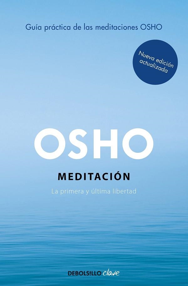 MEDITACIÓN (EDICIÓN AMPLIADA CON MÁS DE 80 MEDITACIONES OSHO) | 9788466372466 | OSHO | Llibreria La Gralla | Llibreria online de Granollers