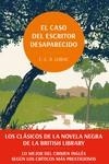 CASO DEL ESCRITOR DESAPARECIDO, EL . LOS CLÁSICOS DE LA NOVELA NEGRA DE LA BRITISH | 9788419834775 | LORAC, E. C. R. | Llibreria La Gralla | Llibreria online de Granollers