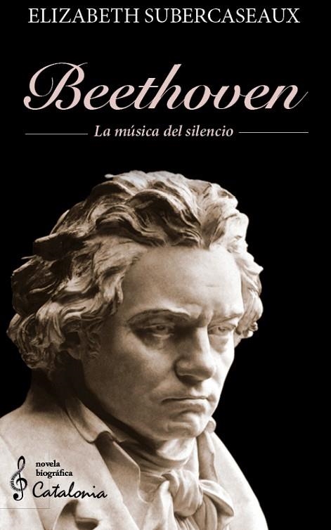 BEETHOVEN | 9788418354946 | SUBERCASEAUX, ELIZABETH | Llibreria La Gralla | Llibreria online de Granollers