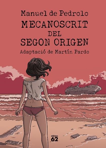 MECANOSCRIT DEL SEGON ORIGEN (CÒMIC) | 9788429782042 | PEDROLO, MANUEL DE ; PARDO, MARTÍN | Llibreria La Gralla | Librería online de Granollers