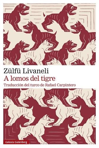 A LOMOS DEL TIGRE | 9788410107588 | LIVANELI, ZÜLFÜ | Llibreria La Gralla | Llibreria online de Granollers