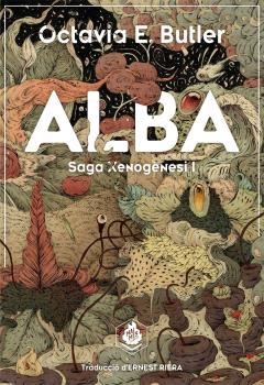 ALBA | 9788410254138 | BUTLER, OCTAVIA E. | Llibreria La Gralla | Librería online de Granollers