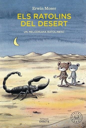 RATOLINS DEL DESERT, ELS | 9788410025783 | MOSER, ERWIN | Llibreria La Gralla | Librería online de Granollers