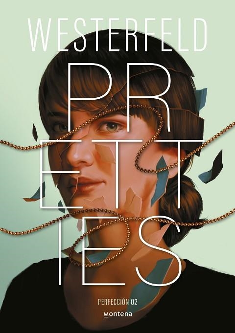 PRETTIES (PERFECCIÓN) (TRAICIÓN 2) | 9788410298828 | WESTERFELD, SCOTT | Llibreria La Gralla | Llibreria online de Granollers