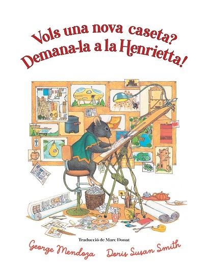 VOLS UNA NOVA CASETA? DEMANA-LA A LA HENRIETTA | 9788418900761 | MENDOZA, GEORGE | Llibreria La Gralla | Llibreria online de Granollers