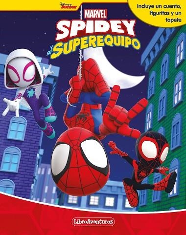 SPIDEY Y SU SUPEREQUIPO. LIBROAVENTURAS | 9788418610714 | MARVEL | Llibreria La Gralla | Llibreria online de Granollers