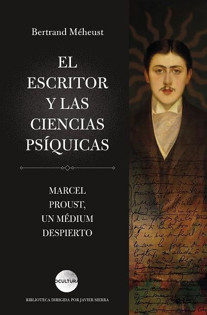 ESCRITOR Y LAS CIENCIAS PSÍQUICAS, EL | 9788419996404 | MÉHEUST, BERTRAND | Llibreria La Gralla | Llibreria online de Granollers