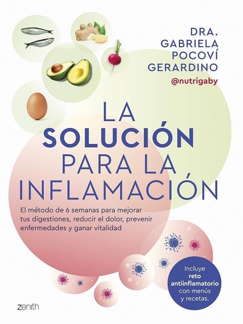 SOLUCIÓN PARA LA INFLAMACIÓN, LA | 9788408291060 | DRA. GABRIELA POCOVÍ GERARDINO | Llibreria La Gralla | Llibreria online de Granollers