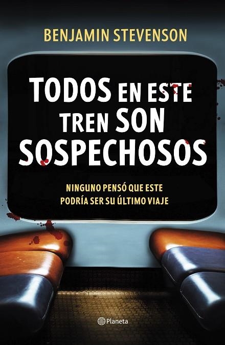 TODOS EN ESTE TREN SON SOSPECHOSOS | 9788408292494 | STEVENSON, BENJAMIN | Llibreria La Gralla | Llibreria online de Granollers