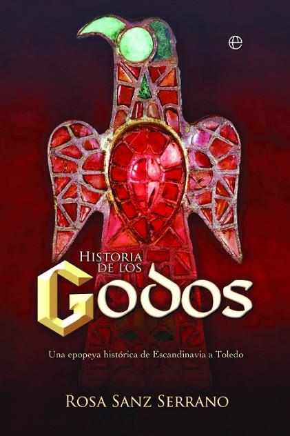 HISTORIA DE LOS GODOS | 9788413848792 | SANZ SERRANO, ROSA | Llibreria La Gralla | Llibreria online de Granollers