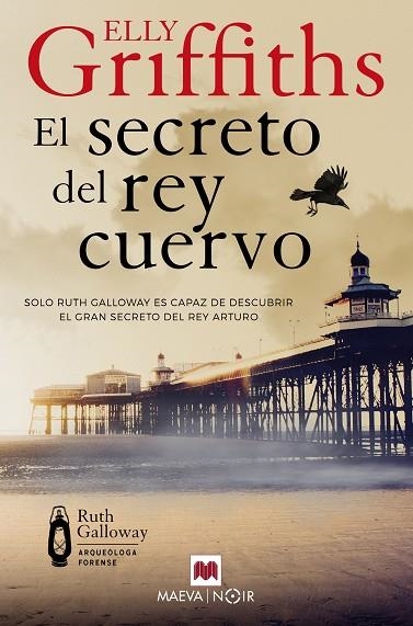 SECRETO DEL REY CUERVO, EL | 9788410260177 | GRIFFITHS, ELLY | Llibreria La Gralla | Llibreria online de Granollers