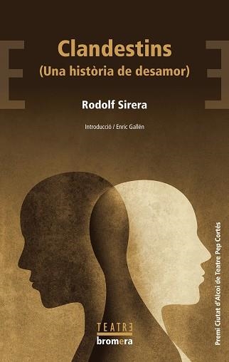 CLANDESTINS (UNA HISTÒRIA DE DESAMOR) | 9788413586885 | SIRERA, RODOLF | Llibreria La Gralla | Llibreria online de Granollers